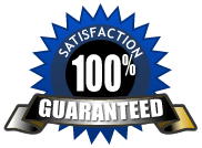 100% Satisfaction Guaranteed! 100% Satisfaction Guaranteed!